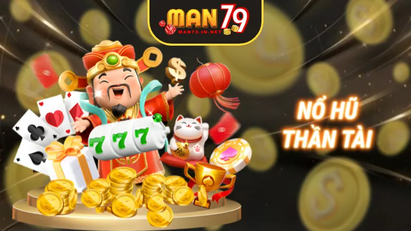 Nổ hũ Thần Tài